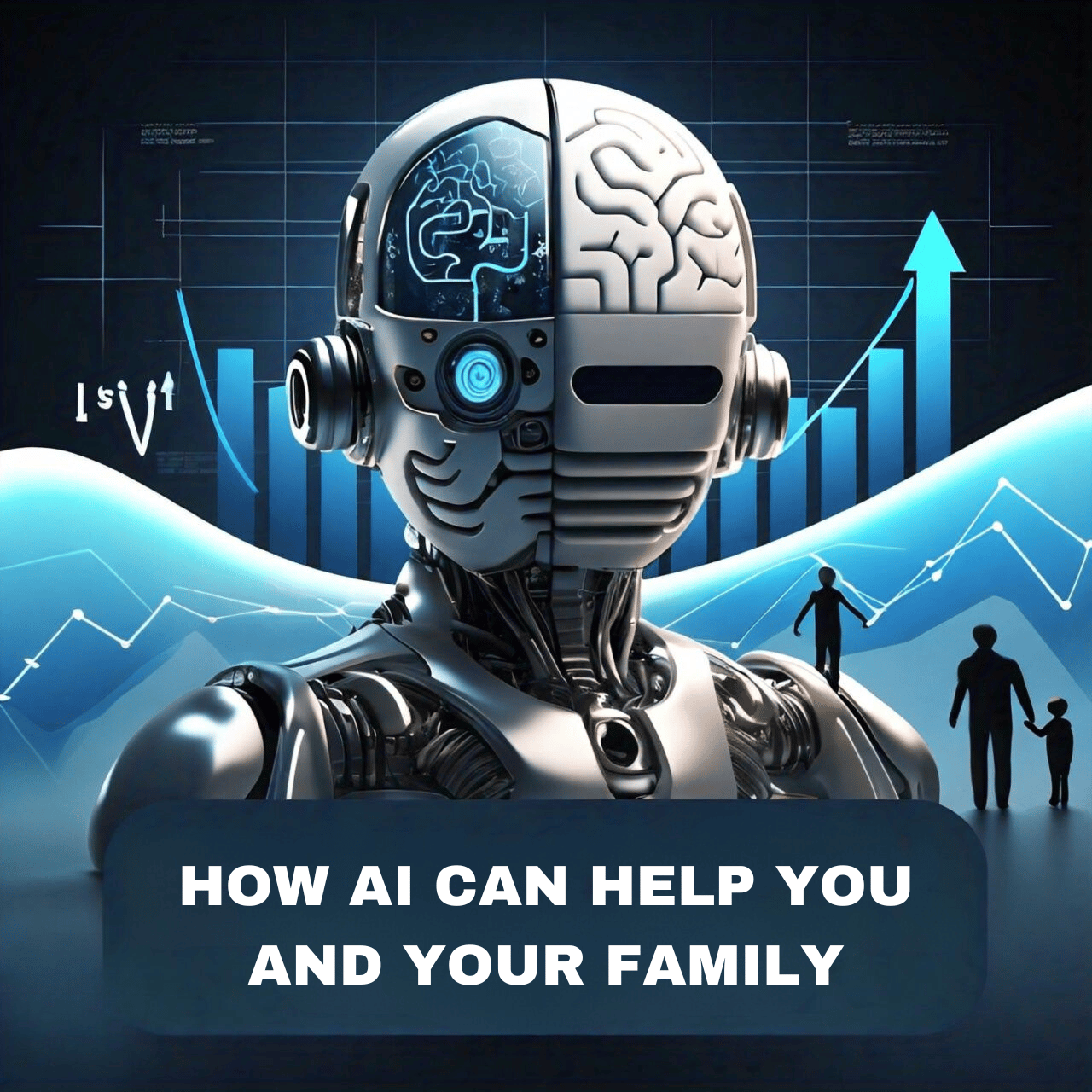 My Personal AI: How AI can Help You and Your Family